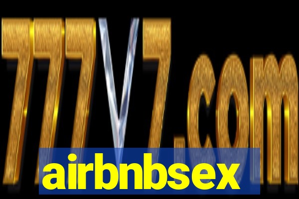 airbnbsex