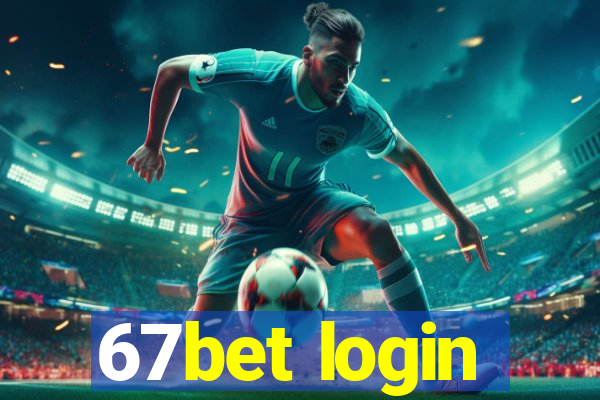 67bet login