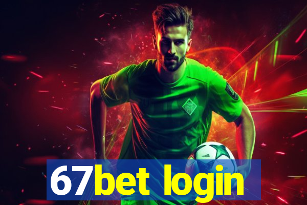 67bet login