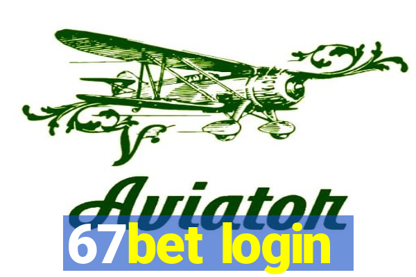 67bet login