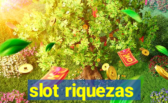 slot riquezas