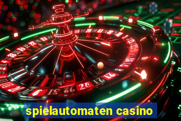 spielautomaten casino