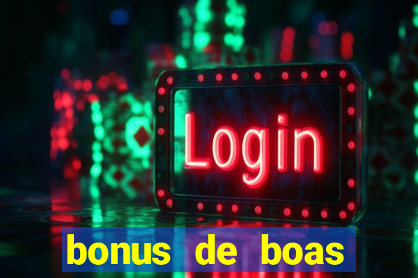 bonus de boas vindas estrela bet