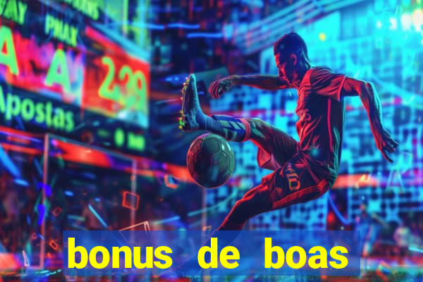 bonus de boas vindas estrela bet