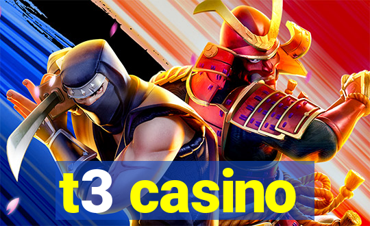 t3 casino