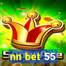 nn bet 55