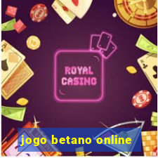 jogo betano online