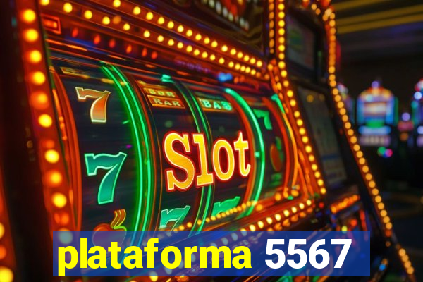 plataforma 5567