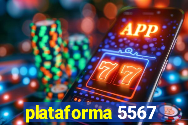 plataforma 5567