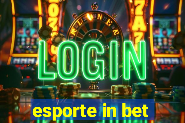 esporte in bet