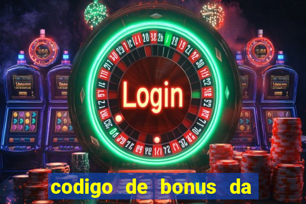 codigo de bonus da bet 365