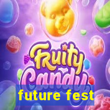 future fest