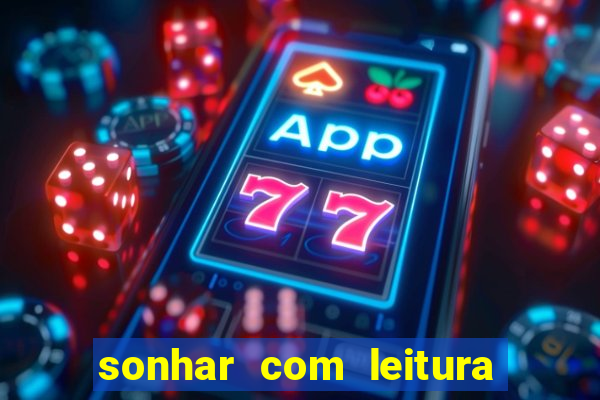 sonhar com leitura de cartas