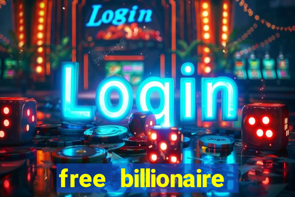 free billionaire casino chips