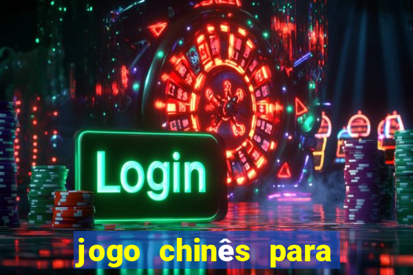 jogo chinês para ganhar dinheiro