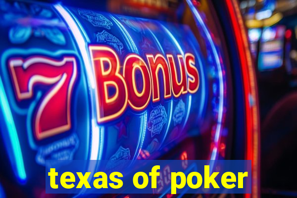 texas of poker