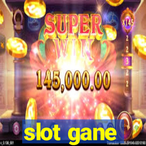 slot gane