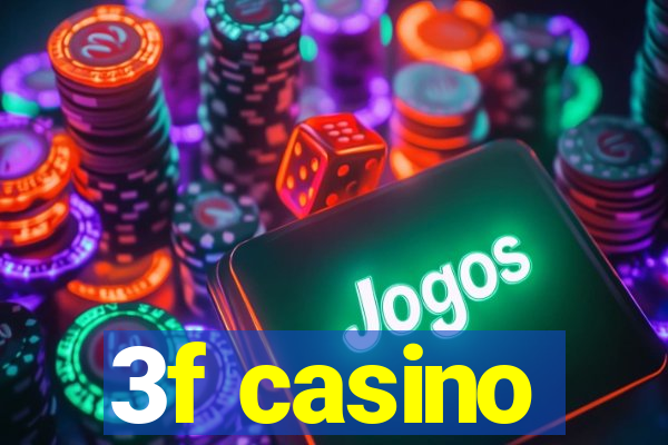 3f casino