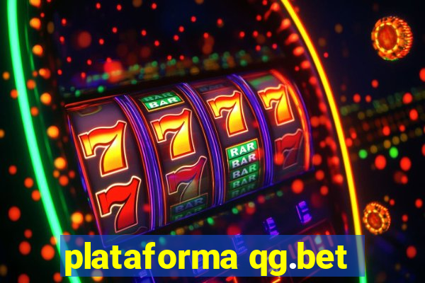 plataforma qg.bet