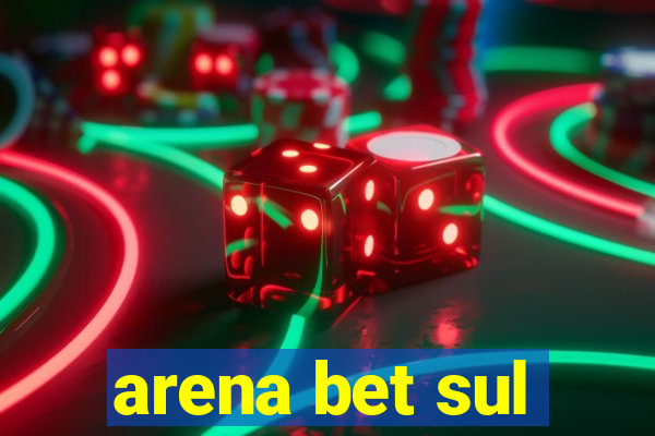 arena bet sul