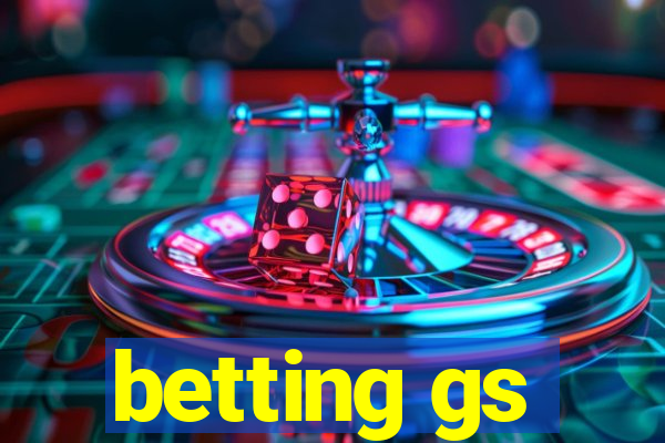 betting gs