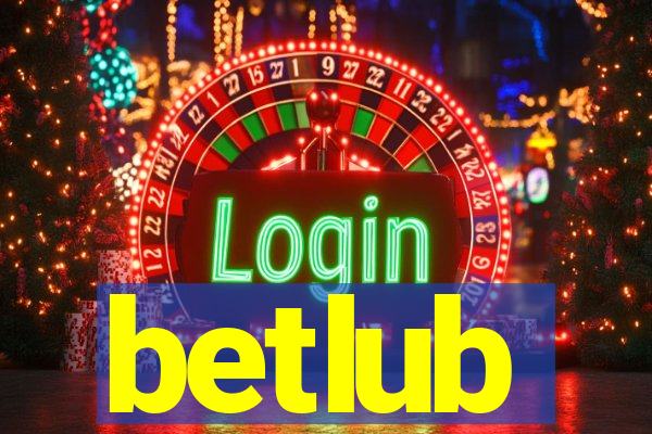 betlub