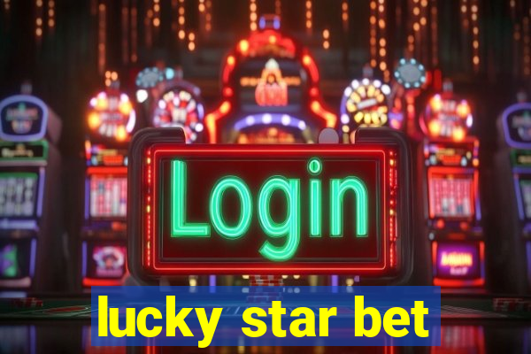 lucky star bet