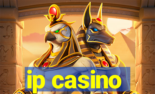 ip casino