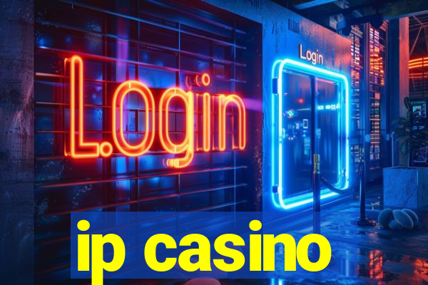 ip casino