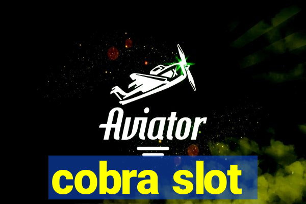 cobra slot