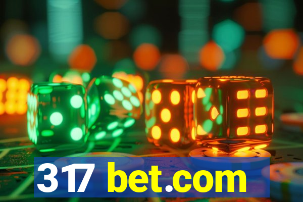 317 bet.com