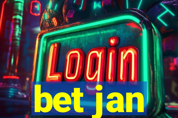 bet jan