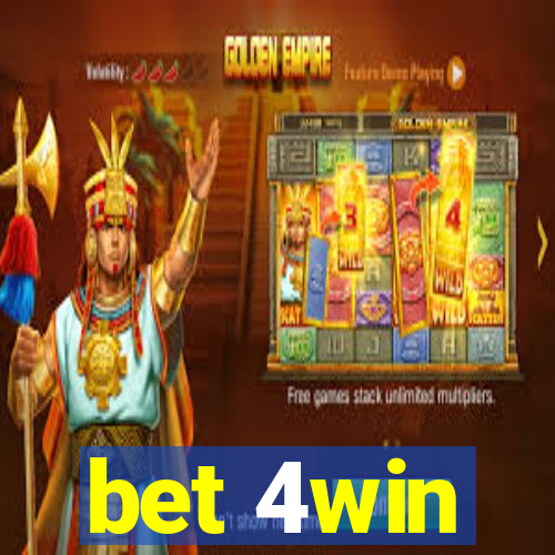 bet 4win