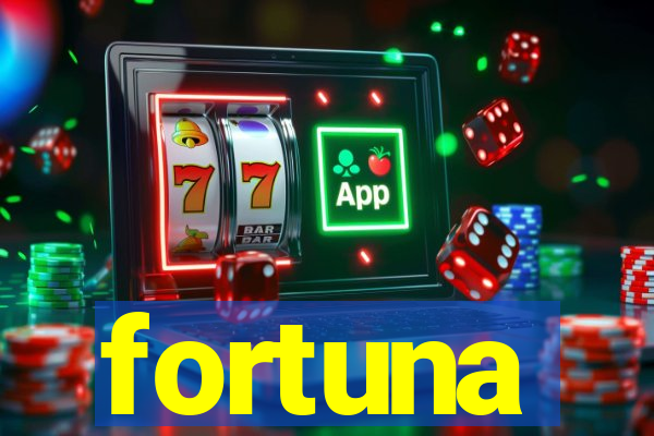 fortuna