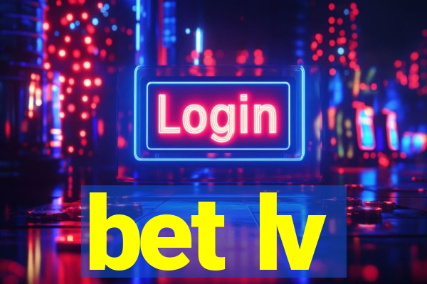 bet lv