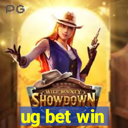 ug bet win