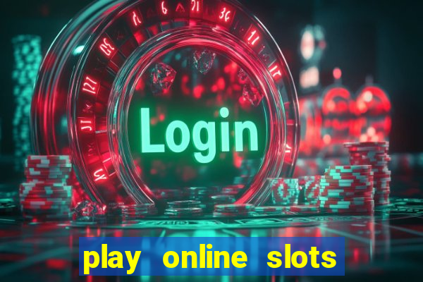 play online slots with real money