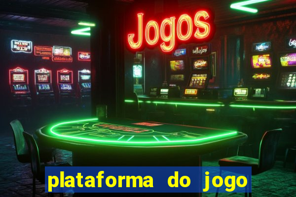 plataforma do jogo do tigrinho