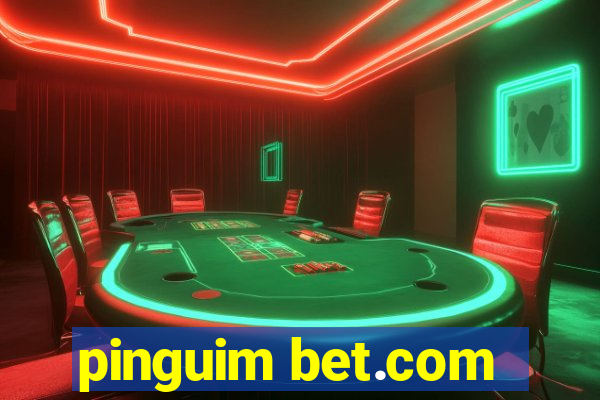 pinguim bet.com