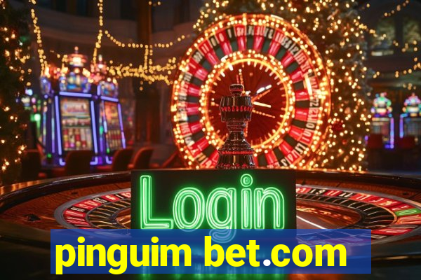 pinguim bet.com