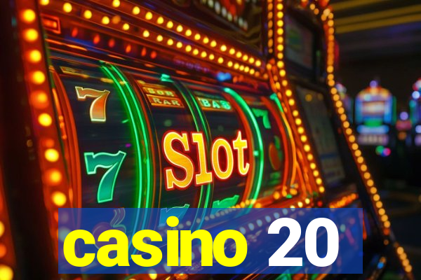 casino 20