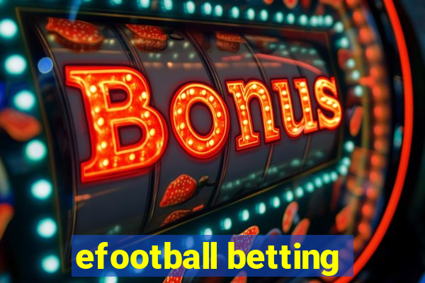 efootball betting