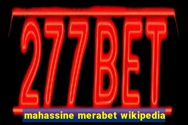 mahassine merabet wikipedia