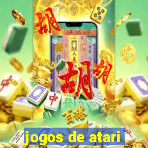 jogos de atari