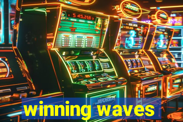 winning waves