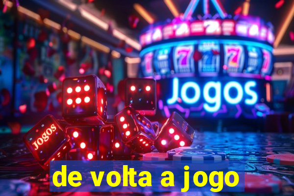 de volta a jogo