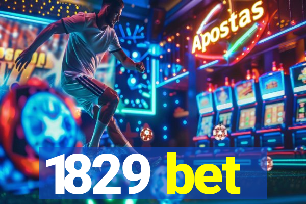 1829 bet