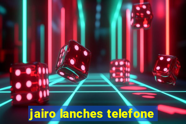 jairo lanches telefone