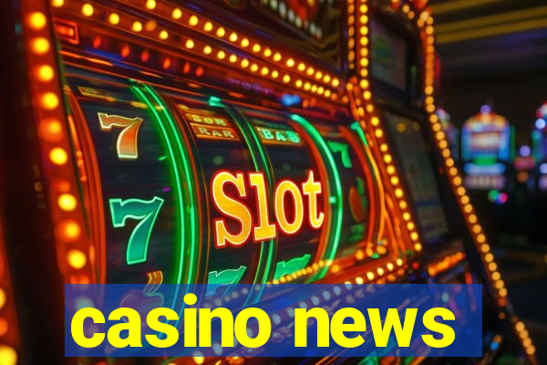 casino news