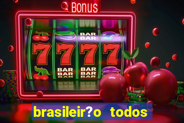 brasileir?o todos os jogos